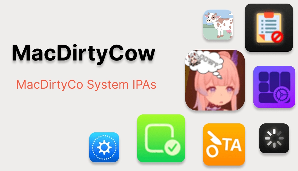 MacDirtyCow IPA Apps Me